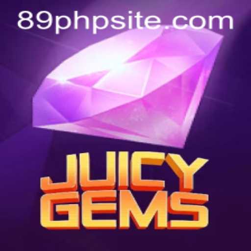 Explore JuicyGems: A Thrilling Adventure in the World of 89PHP