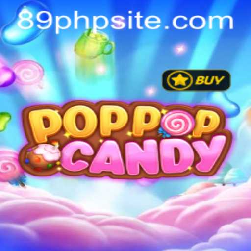 POPPOPCANDY: A Sweet Gaming Adventure at 89PHP